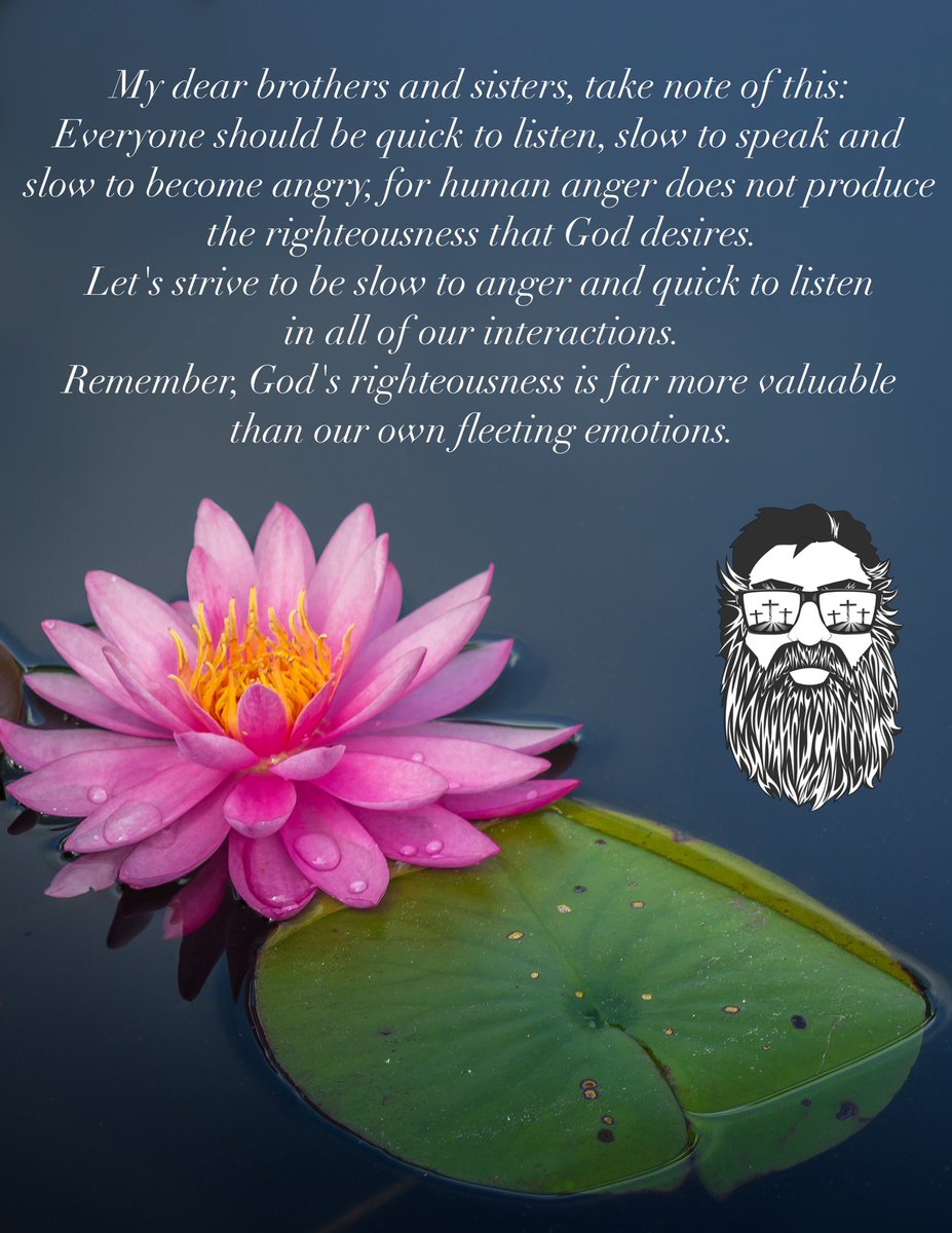 LesCastillo76's tweet photo. Everyone should be quick to listen, slow to speak and slow to become angry, for human anger does not produce the righteousness that God desires.' Let's strive to be slow to anger and quick to listen in all of our interactions.#Bible #James #anger #patience https://t.co/6m3GYQ0Ep8