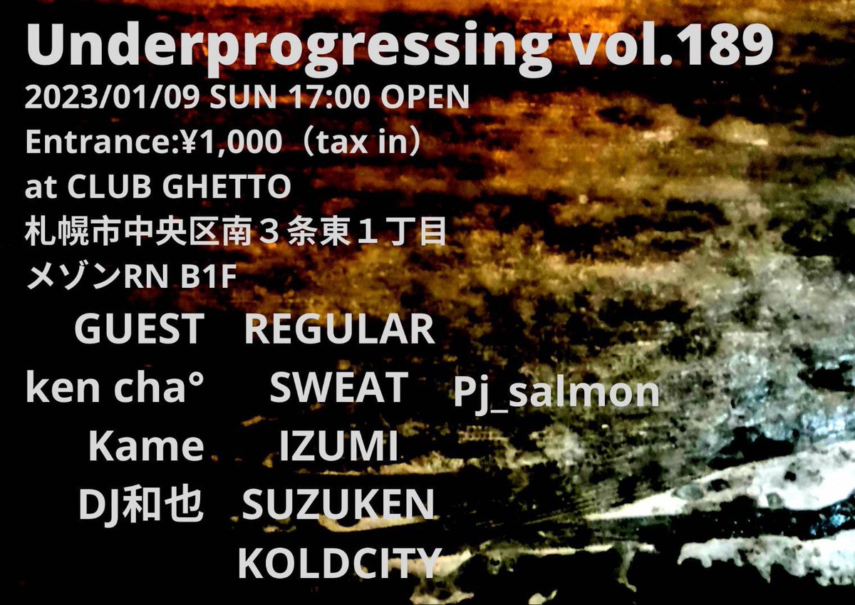 yopparainokame's tweet image. 本日はこちら！新年一発目！頑張るぞー💪
遊びにきてね！
#CLUBGHETTO #Underprogressing