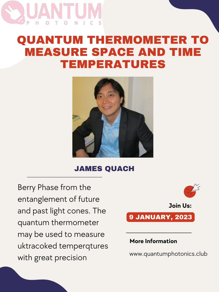 Dr. James Quach CSIRO &amp; U Adelaide will talk about "#Quantum #thermometer to measure #space &amp; #time #temperatures" with <a href="/sierra_photon/">Sierra</a>, <a href="/ceciletamura/">Cecile Tamura</a>, Pray DVMedia+, Hansen F., Rajarshi Prattipati, and <a href="/qpclub1/">Qphotonics</a>.
MON, Jan 9, 4 PM (PST) #QP <a href="/Clubhouse/">Clubhouse</a> 
clubhouse.com/event/MEKg8LGV…
