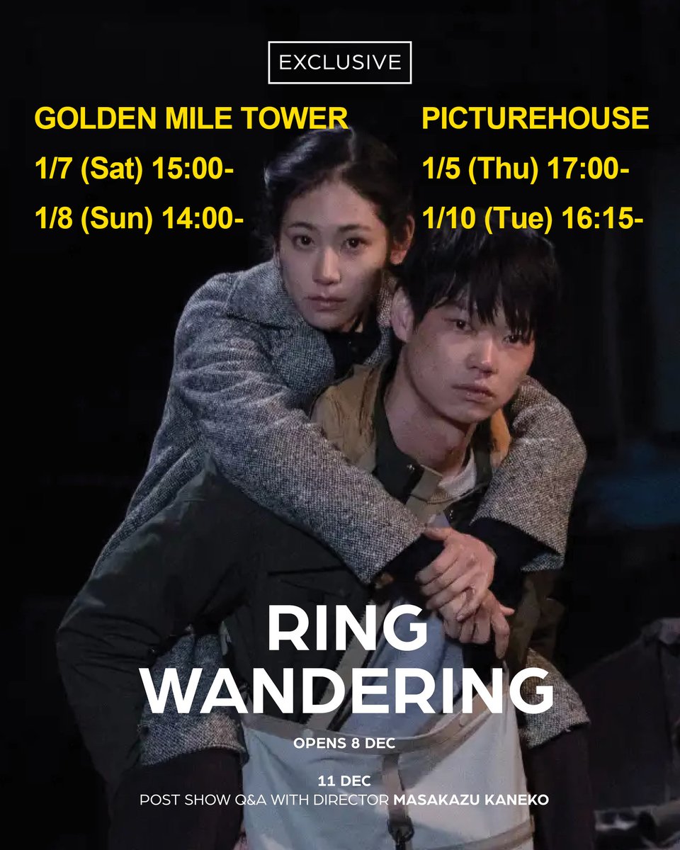 ringwandering_'s tweet photo. "Ring Wandering" Screening Schedule at The Projector
@TheProjectorSG in Singapore🇸🇬 🐺
Tomorrow, January 10 (Tue) ⏰【4:15PM-】
🎦Venue: Picturehouse @ Cathay
Book your tickets👇
https://t.co/yxgIvsNsAJ
#ShowKasamatsu #JunkoAbe #KenYasuda #ReikoKataoka https://t.co/0n4r6q6oM6