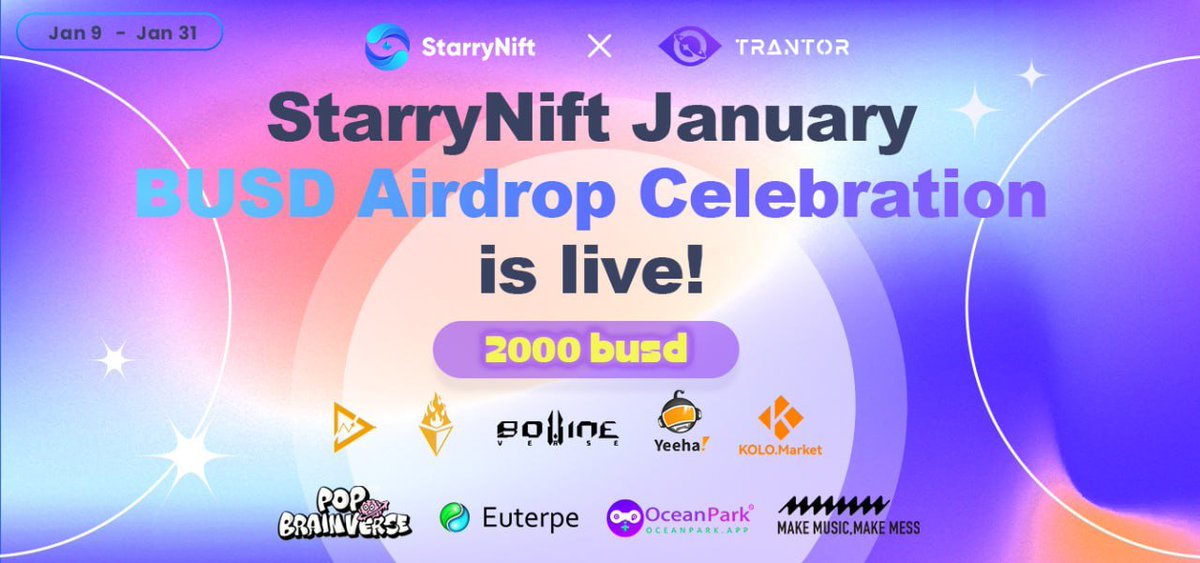 Glad to join StarryNift Crazy January BUSD Airdrop Celebration！ Total 2,000 BUSD Prize Pool! We are happy to provide 100 BUSD($BVG) for 10 lucky winner! 🔗Raffle Entrance: trantor.xyz/campaign/30494…
