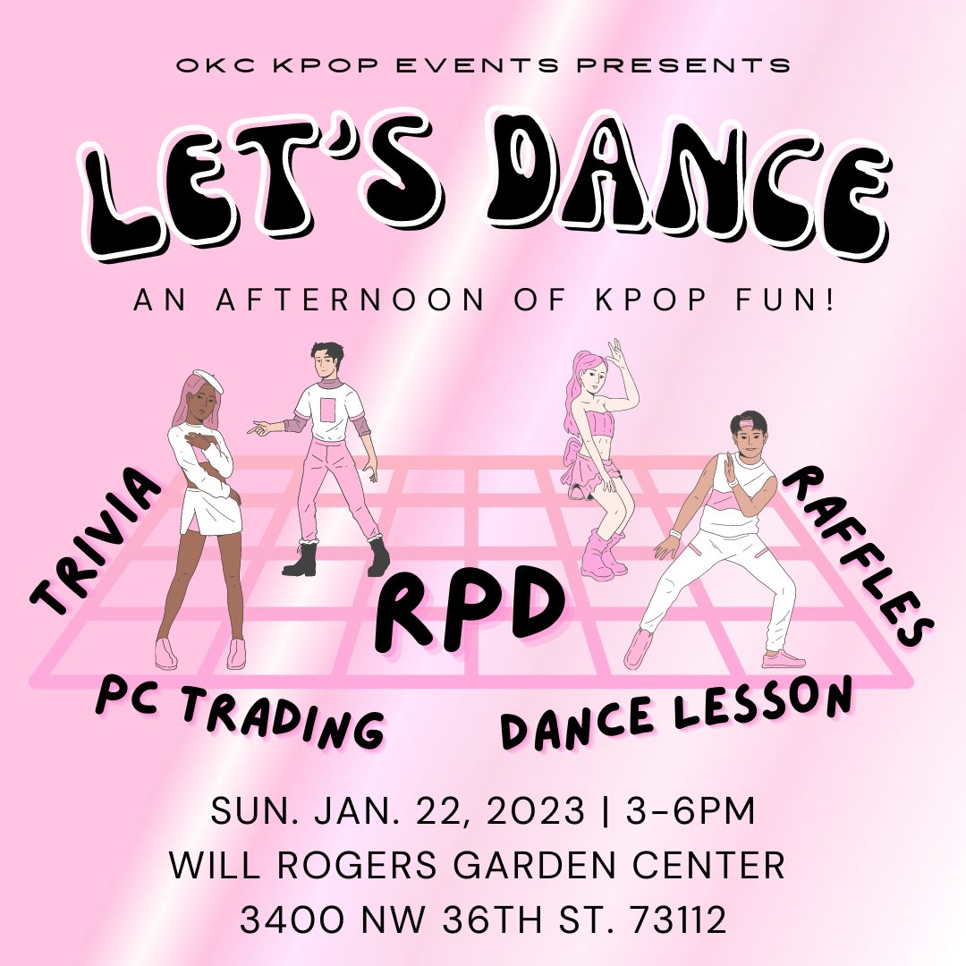 okc_kpop's tweet photo. OKC KPOP Events is excited to announce our first event of 2023
We will be having Random Play Dance, Trivia, Raffles, PC Trading, a GIVEAWAY AND Dance Lesson!
If you're interested in performing DM us! We have limited time slots so it will be first come first serve!#OKC #kpop https://t.co/DVXp0XDOci