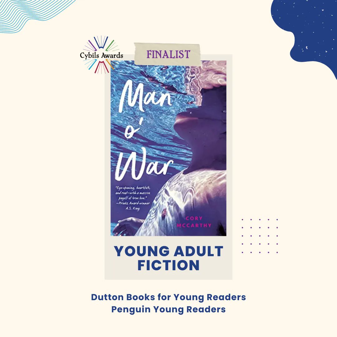 MAN O' WAR by <a href="/MXCory/">Ello</a>, published by <a href="/DuttonYR/">Dutton Young Readers</a> | nominated by <a href="/christasbooks/">Christa 🌈</a> 

#CYBILS2022 #YoungAdult Fiction Finalist