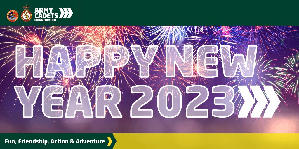 C Company Devon ACF would@like to wish everyone a Happy New Year, may 2023 bring you joy, happiness fun and laughter making new friends and achieving your goals. 🥳 #goingfurther #armycadetuk