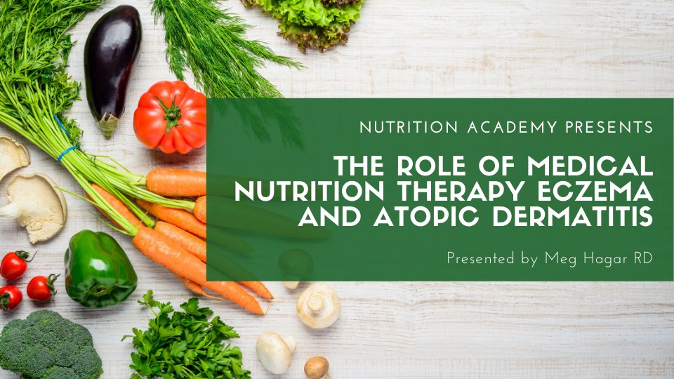 Nutrition_Acad's tweet photo. Are you interested in expanding your scope of practice and being able to confidently help your patients who come to you with eczema concerns? If so, our recorded workshop/webinar with Meg Hagar, RD is for you! https://t.co/Thu9LSx0g2 https://t.co/5DDmwJOiS0