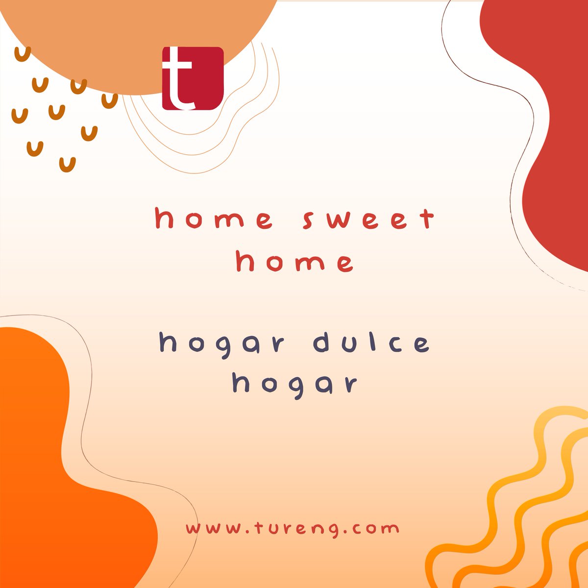 home sweet home - hogar dulce hogar
-- 
Subcribe to our YouTube channel to watch the videos of the common English words: youtube.com/c/TurengPresen… #expressions #phrases #idioms #expresiones #frases #idiomas.