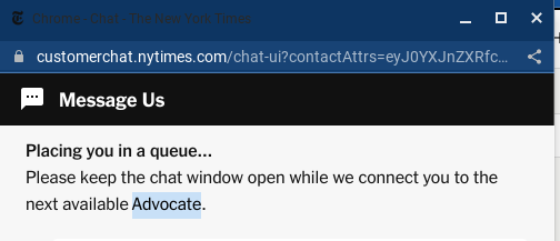 _suryb_'s tweet photo. Why is a NY Times Customer support person called an Advocate? https://t.co/fY4OHqU5AY