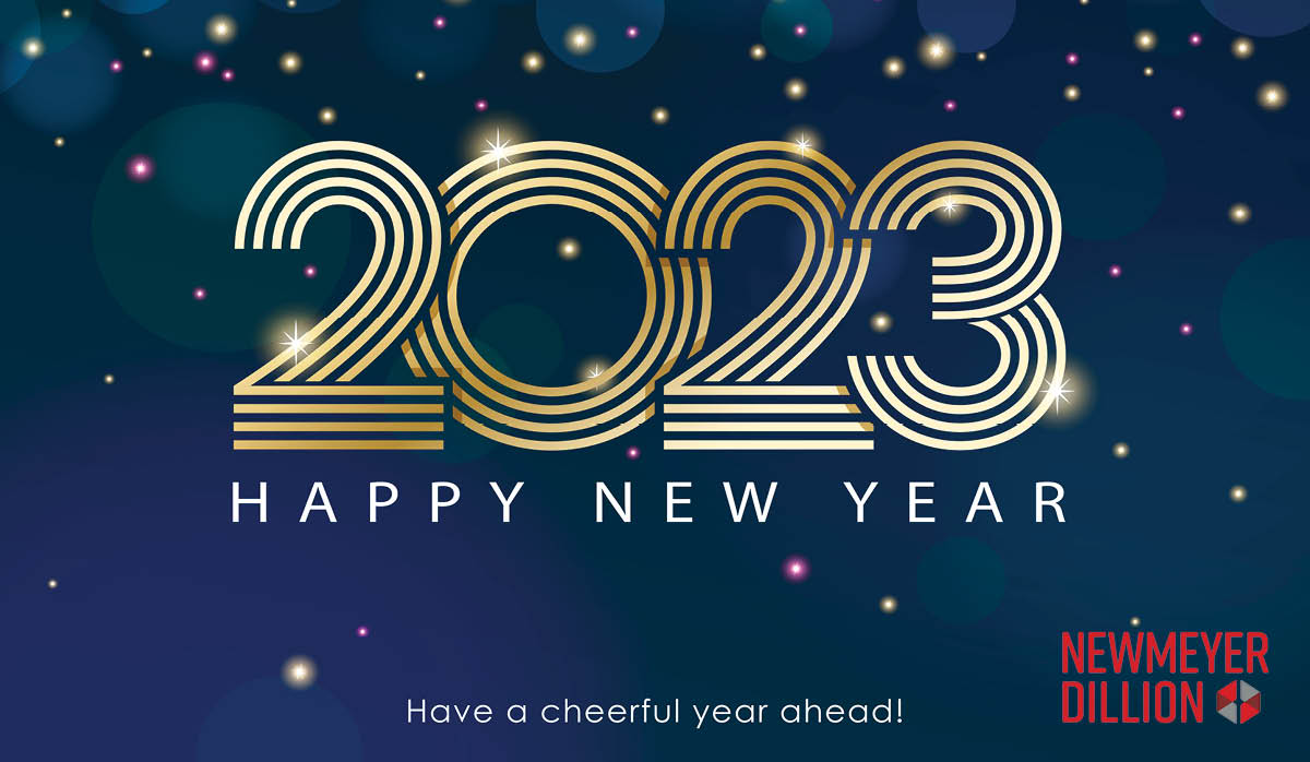 NandDLaw's tweet photo. Newmeyer Dillion is wishing all a Happy New Year! We look forward to 2023 with the hopes of making more great memories with our clients and colleagues. https://t.co/Q5WooENTGs