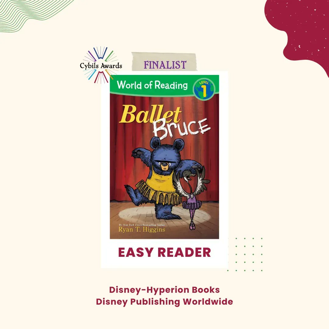 CybilsAwards's tweet image. MOTHER BRUCE: BALLET BRUCE by @RyanT_Higgins, published by @DisneyBooks | nominated by Becky L.

#CYBILS2022 #EasyReader Finalist