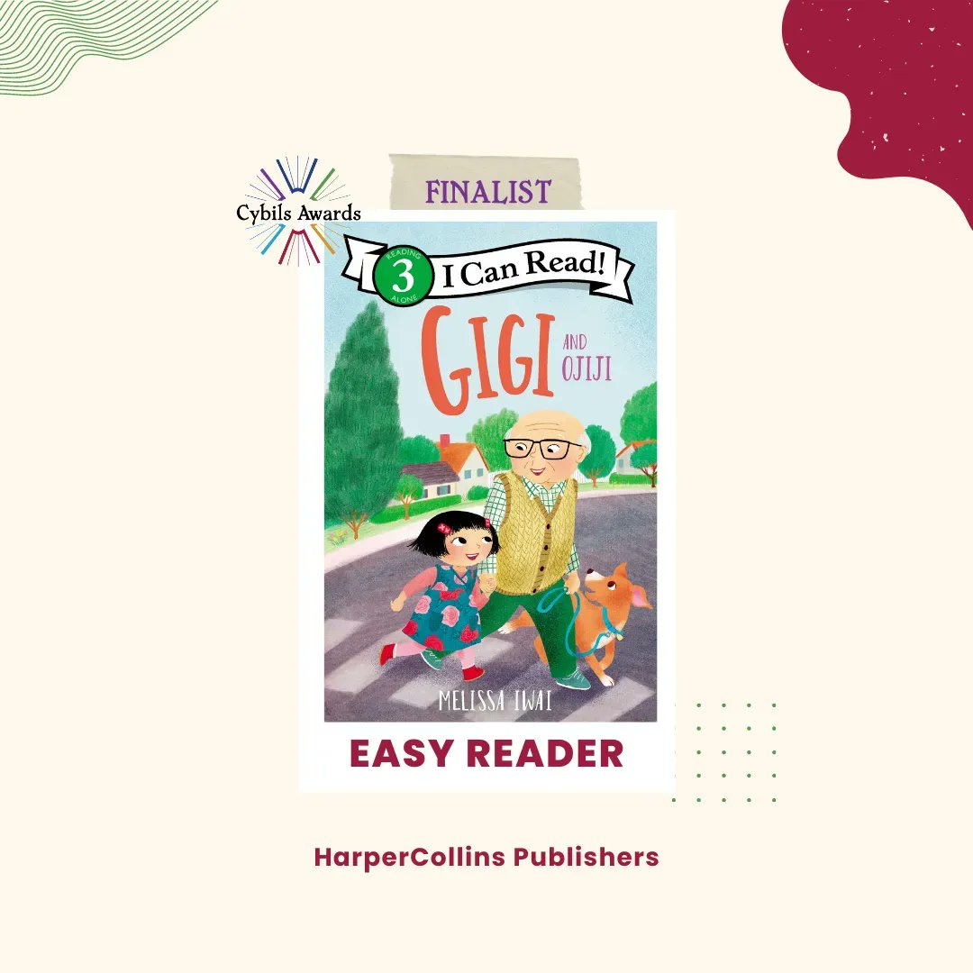 CybilsAwards's tweet image. GIGI and OJIJI by @meliwai, published by @HarperCollins | nominated by @fallingletters 

#CYBILS2022 #EasyReader Finalist