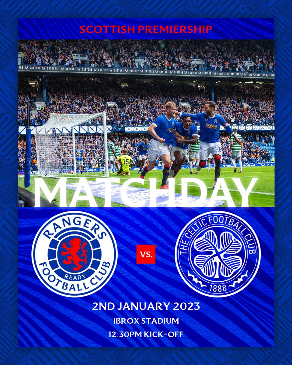 👊 IT'S MATCHDAY! 👊
🆚 Celtic
🏆 @SPFL 
🏟️ Ibrox Stadium
⏰ 12:30 (UK)
📺 Live on RangersTV (exc 🇬🇧)

Come on #RangersFC 💙