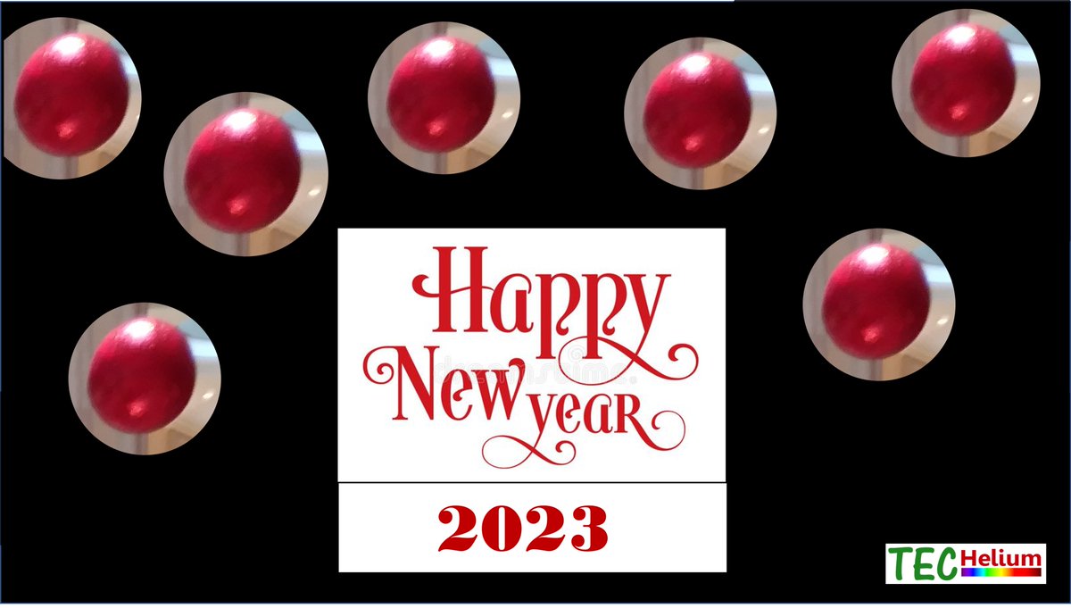 Wishing you all a Very Happy and Successful 2023 from Team TecHelium !!