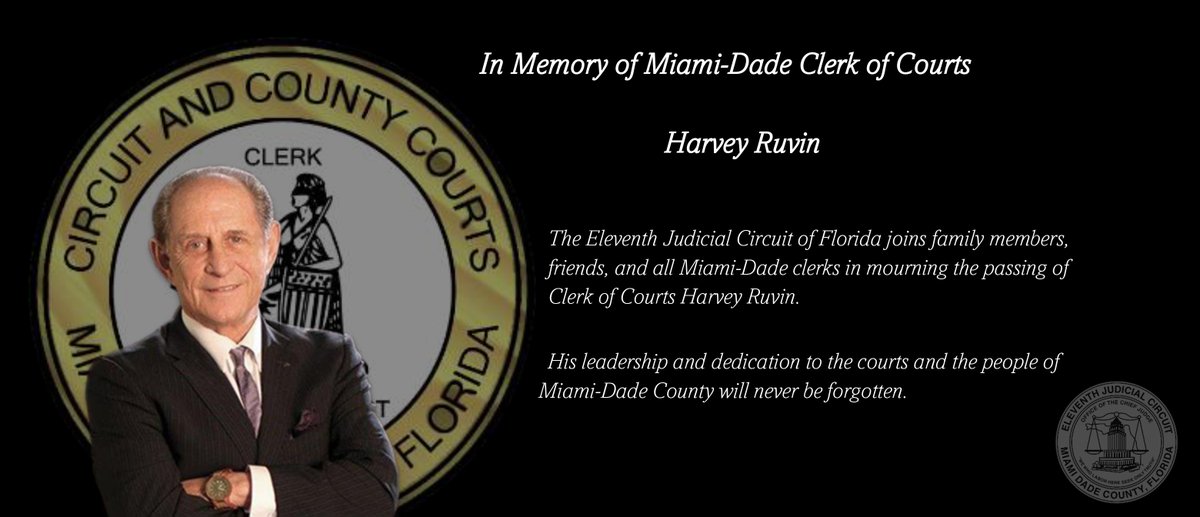 In Memory of Miami-Dade Clerk of Courts Harvey Ruvin: His leadership and dedication to the courts and the people of Miami-Dade County will never be forgotten tinyurl.com/4pzuwryc