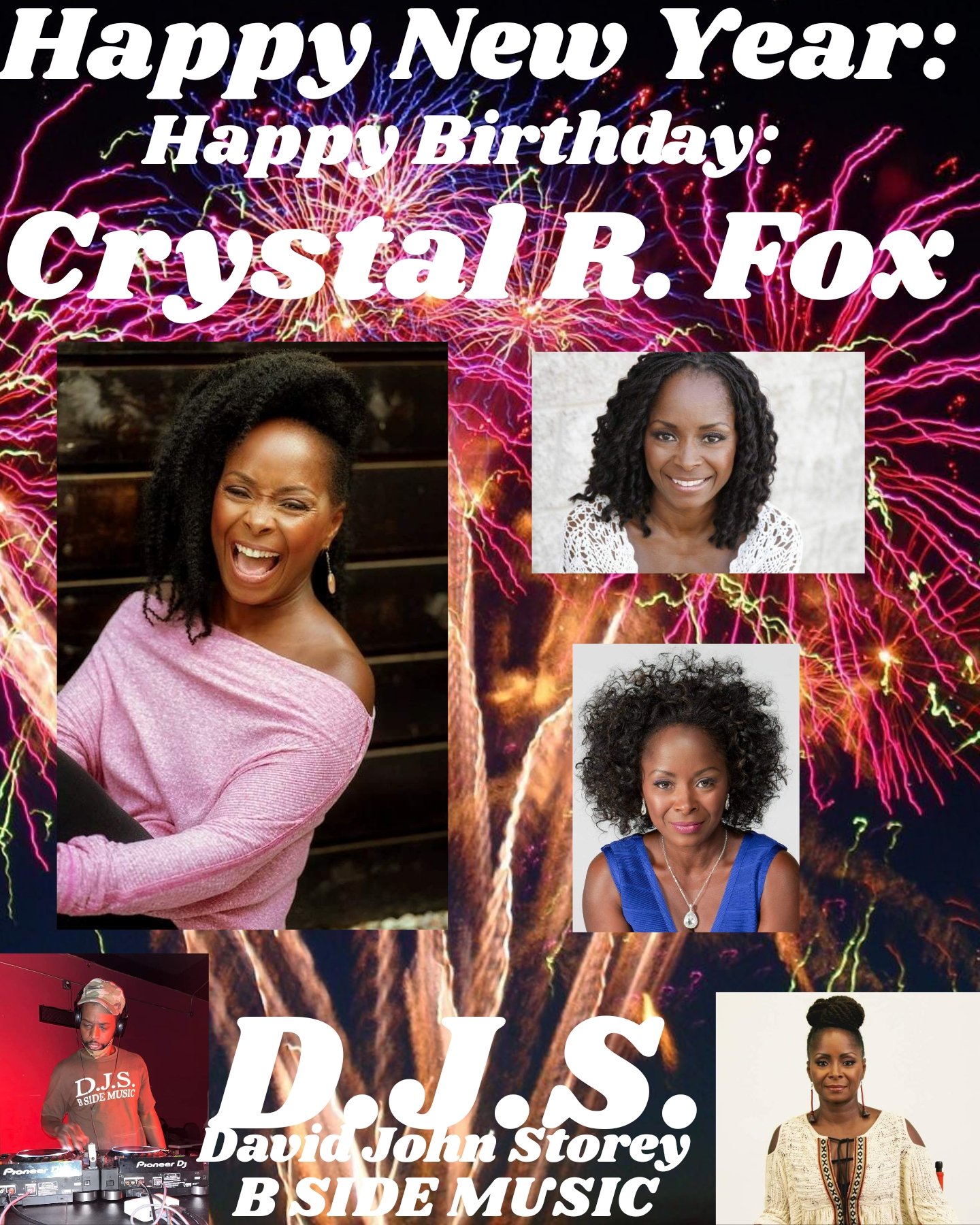 I(D.J.S.) wish Actress \"CRYSTAL R. FOX\" a Happy Birthday!!!! 
