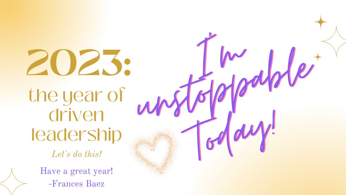 FrancesBaez10's tweet photo. Happy New Year! This is my theme for the year as I tackle big and small challenges with a fabulous @LAUSD_Achieve team. Never doubt a group of driven people who work tirelessly for all learners. "I'm unstoppable today!" "We are unstoppable today!" https://t.co/6HpYOBnFBB