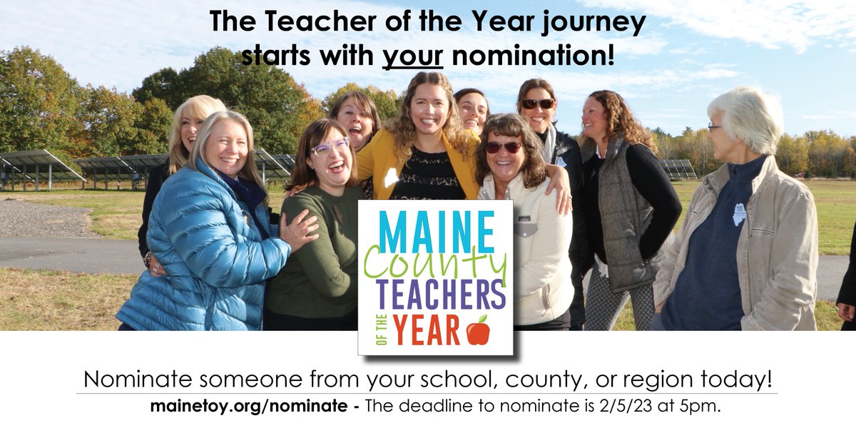 It's that time of year - the call for nominations for 2023 County Teachers of the Year!  Let's honor, celebrate and elevate Maine's remarkable #Teachers. Help us get to 500 nominations! #CTOY23 #TeachMaine #EveryTeacherALeader
