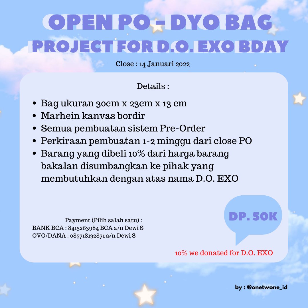 onetwone_id's tweet photo. [PRE-ORDER]

Birthdays Our Precious Boys
✨D.O. KYUNGSOO✨

Harga : Rp. 150.000
DP : Rp. 50.000
Close PO :14 JANUARI 2023
Shipping date : 1-2 minggu dari close PO

Details :
- Bag ukuran 30cm x 23cm x13 cm
- Marhein kanvas bordir
- 10% we donated for D.O. EXO

#BDAYPROJECT #BY121 https://t.co/KWruoe3yM7