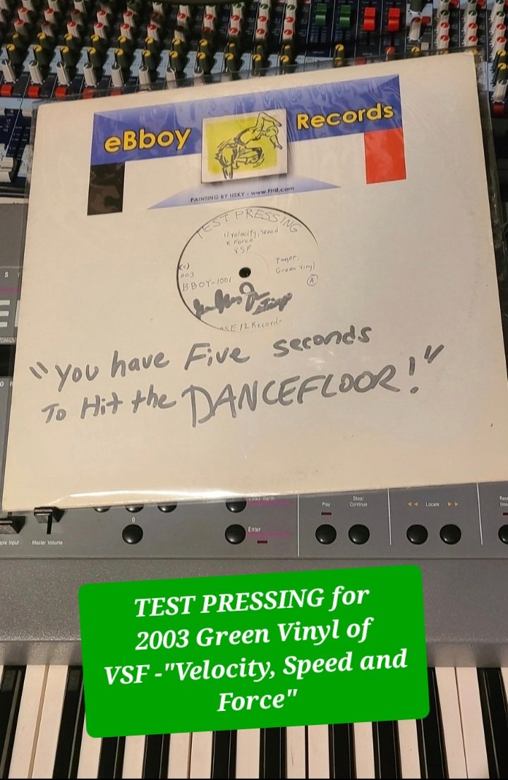 Base12RecordsLA's tweet photo. Test Pressing from 2003.  VSF - "Velocity, Speed and Force" 
eBboy Records. Time has flown as this is now 20 years old!!! 
#vinylrecord #vinylcolletion #electrofunk #base12records #vsf #musiccollection #rarevinylrecords #djvinyl #electro #emuiii #testpressing https://t.co/xNyIHIx3bx