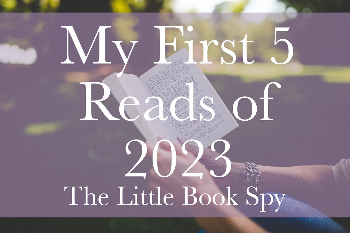 What are your first few books of the year? Go check out my new blog post where I share my *hopefully* first 5 books of 2023!

My First 5 Reads of 2023

littlebookspy.blogspot.com/2023/01/my-fir…

#bookblogger #bookbloggers #BibliophileRT #bookbloggershub #BookBlogRT #biblioblog