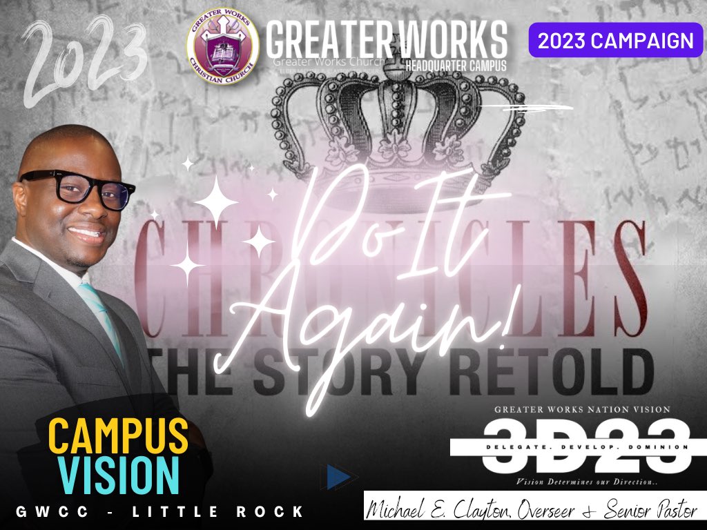 gworkschurch's tweet photo. GWCC LR Campus Vision 2023: “Do It Again! Delegate, Develop, Dominion.”
#Vision #2023 #GWCC #LittleRockCampus #DoItAgain #Delegate #Develop #Dominion #3D23 #GreaterWorks #GWCC https://t.co/KzkzAO93Ak