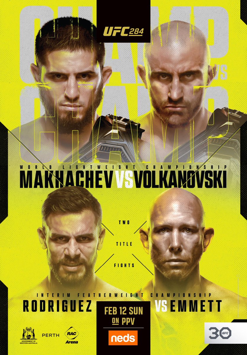 The official poster for @MakhachevMMA vs @AlexVolkanovski and @PanteraUFC vs @JoshEmmettUFC at #UFC284 has landed! 🔥 📺📱 #UFC284 | Australia Sunday 12 | North America Saturday 11