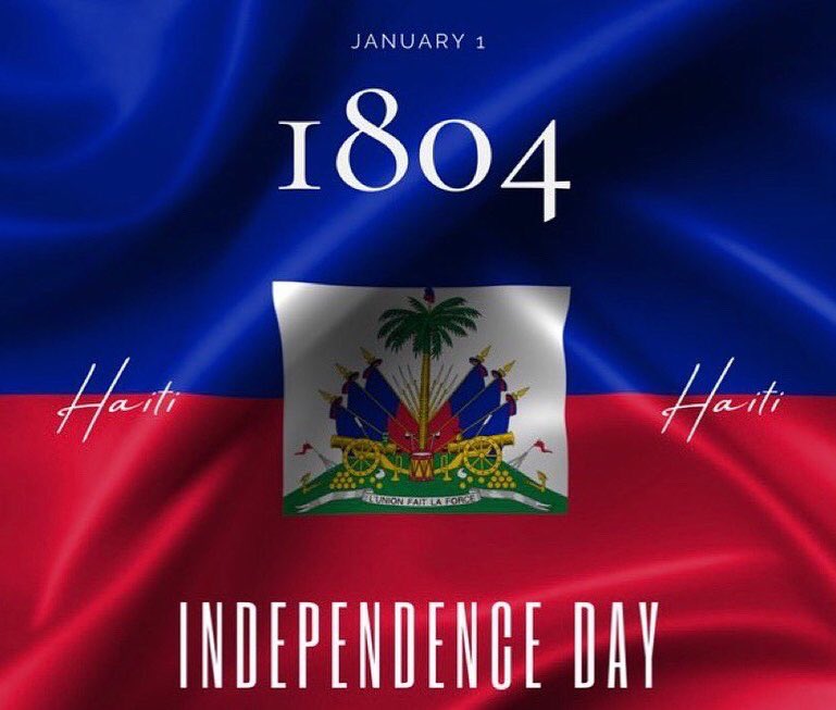 uwgsoca's tweet photo. Happy New Year 🫶🏿 and Happy Independence Day to Haiti!🇭🇹
January 1st marks the 219th anniversary of Haiti’s independence from France in 1804. (1/2) https://t.co/njkmp3NTZL