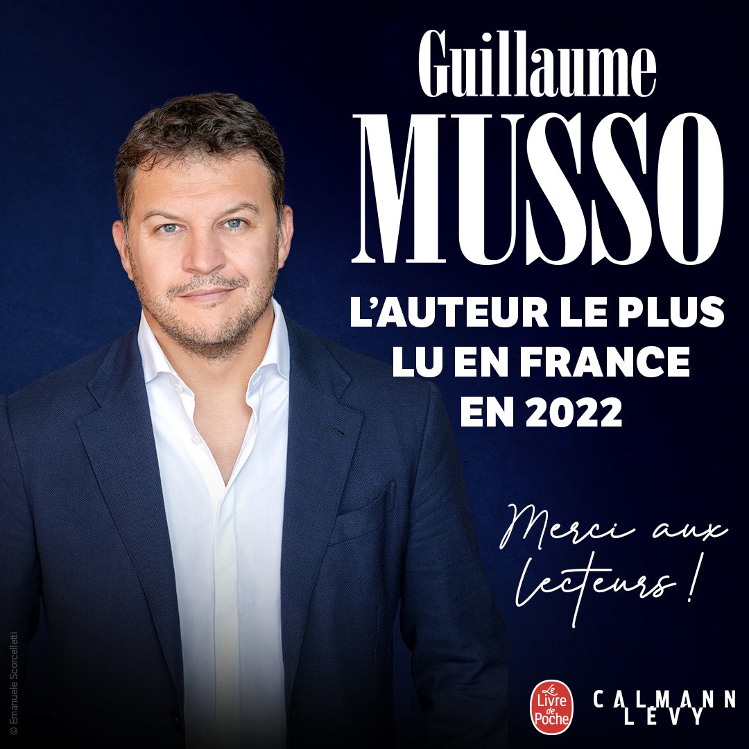calmann_levy's tweet photo. Bravo à @Guillaume_Musso, auteur N°1 en 2022 pour la 12e année consécutive. Phénoménal ! 👏👏👏

@livredepoche @Hachette_France #guillaumemusso #numero1 https://t.co/R2qsCYGUYt