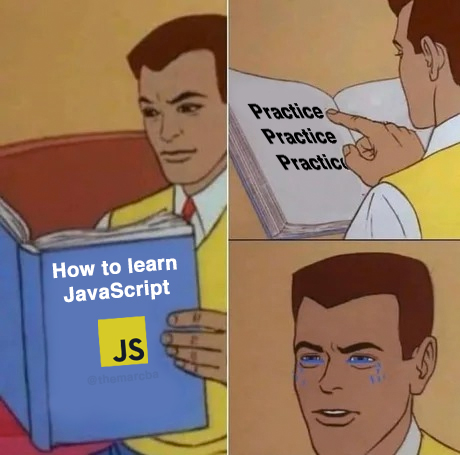 marcba's tweet photo. How to learn JavaScript 🟨 in 3 easy steps https://t.co/9SX3UepzX2