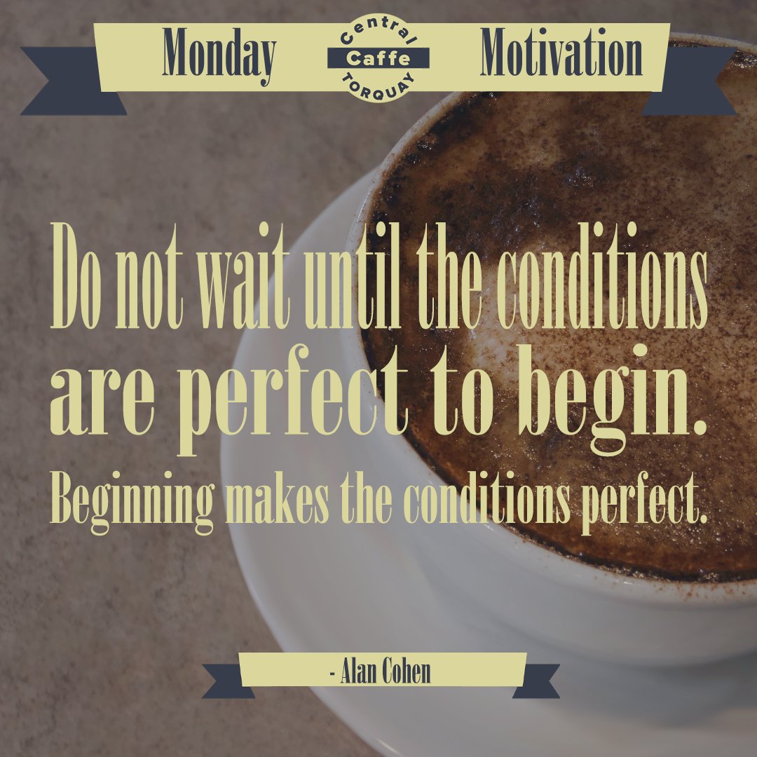 CentralCaffe's tweet image. Special Monday Motivation! A new year!

"Do not wait until the conditions are perfect to begin. Beginning makes the conditions perfect." — Alan Cohen

Share the good vibes today 🤗

#MondayMotivation #motivation #motivationalquotes  #motivationforlife #newyears #newyearmotivation