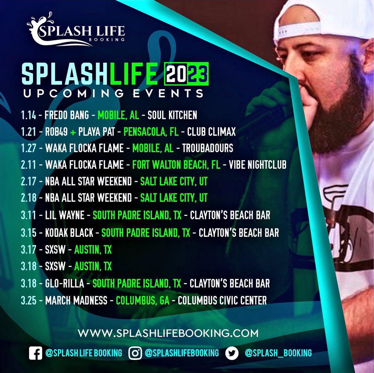 Splash_Booking's tweet photo. Starting 2023 with a major Wave 🌊

1/14 @FredoBang @SoulKitchenMob 

1/21 @rob49up @PlayaPat_Ycc 

1/27 @WakaFlocka @Troubs_mobile 

2/17 @slcallstar #saltlakecity 

3/11 @LilTunechi @ClaytonsSPI 

3/15 @KodakBlack1k #claytons 

3/18 @GloTheofficial #SpringBreak https://t.co/ffoVQ6ZbpO
