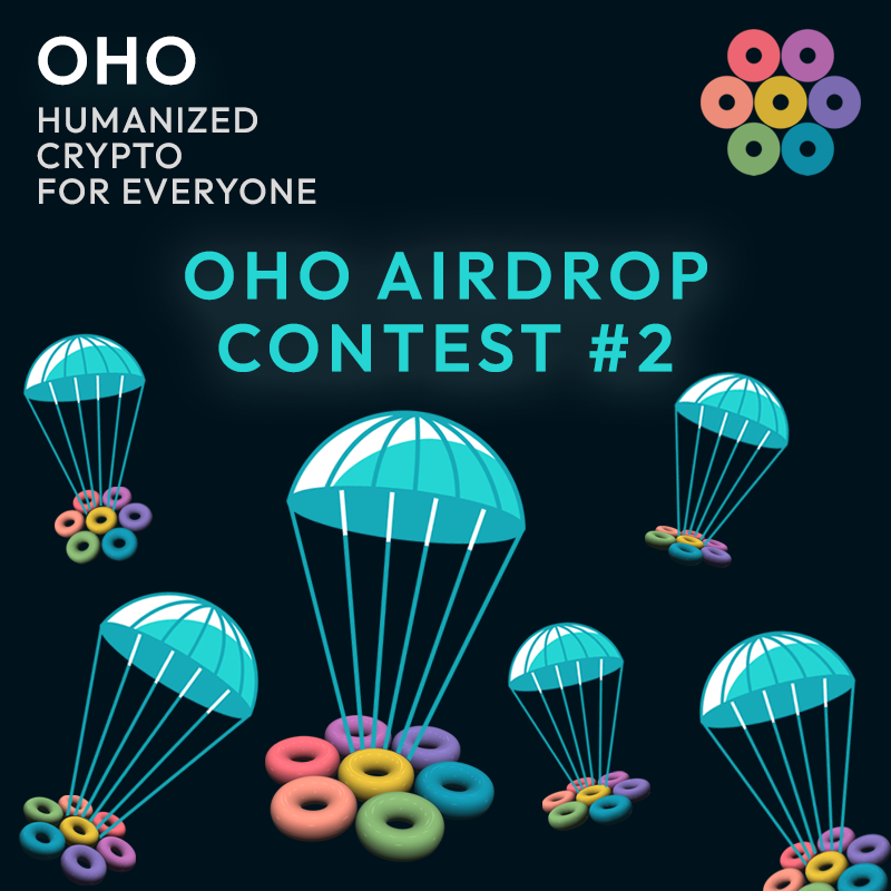 OhoBlockchain's tweet photo. OHO AIRDROP CONTEST #2 will start today! 

PERIOD: from 31 December at 3PM UTC to 7 January 2023 at 3 PM UTC
Pay Day:  7 January 2023

Total Rewards: 10,000 OHO airdrop for the first 1,000 submissions.

Please see the instructions below: https://t.co/40nfUTkVR2