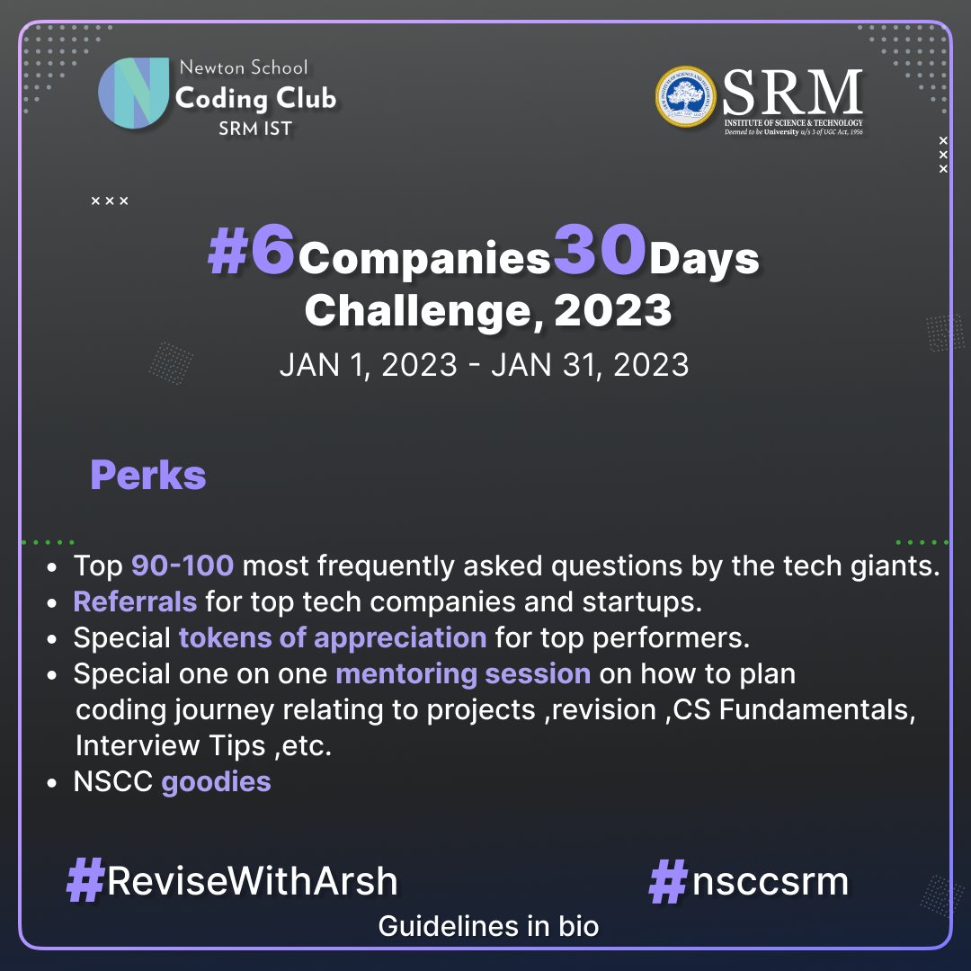 nsccsrm's tweet image. Here's a challenge to kickstart 2023 with full vivacity.💥🎁
Presenting #6Companies30Days Challenge,2023, in collaboration with @arsh_goyal
Do use these hastags 👇
#6Companies30Days #ReviseWithArsh #nsccsrm
Check the bio for questions and Dm us for any queries 💡 ✨️