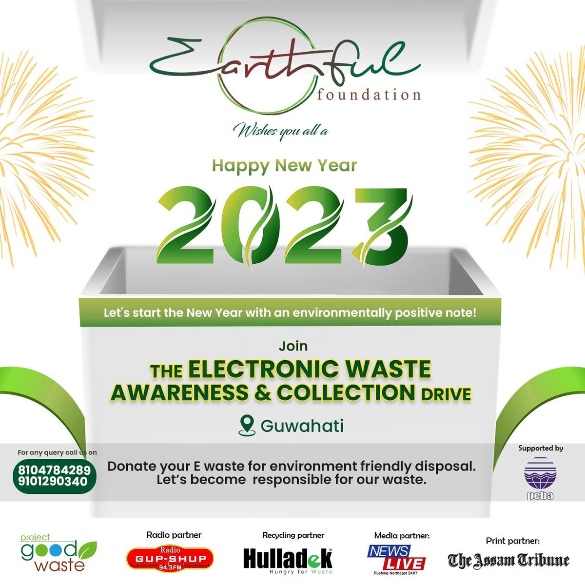 EarthfulF's tweet photo. Happy New Year!! 
Let's start the new year on a positive note by joining the Electronic Waste Collection Drive. Call 8104784289 for home-pickup of Electronic waste and ensure its Eco-friendly disposal.

4th-12th January 2023
📍 Guwahati

#ewastemanagement #ewastecollection https://t.co/Sw5GboMNgG