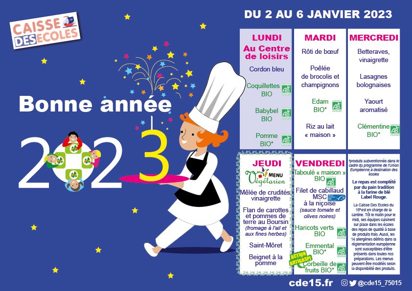 Toute l'équipe de la Caisse des écoles vous souhaite une très belle année 2023 !
Les menus du 2 au 6 janvier.