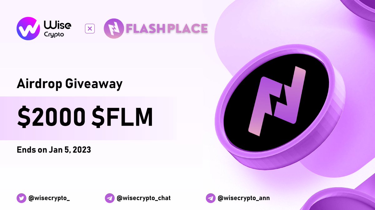 WiseCrypto_'s tweet photo. 🥳 Wise Crypto X Flash Place Giveaway

🏆Prize Pool - $2000 $FLM

To Enter
✅ Follow @flash_place &amp; @WiseCrypto_
✅ RT &amp; Tag Friends
✅ Complete task on https://t.co/QZYyTbzaVe

#Airdrop #FLM #Giveaway #IDO #Crypto #NFT https://t.co/rf6TFbpwci