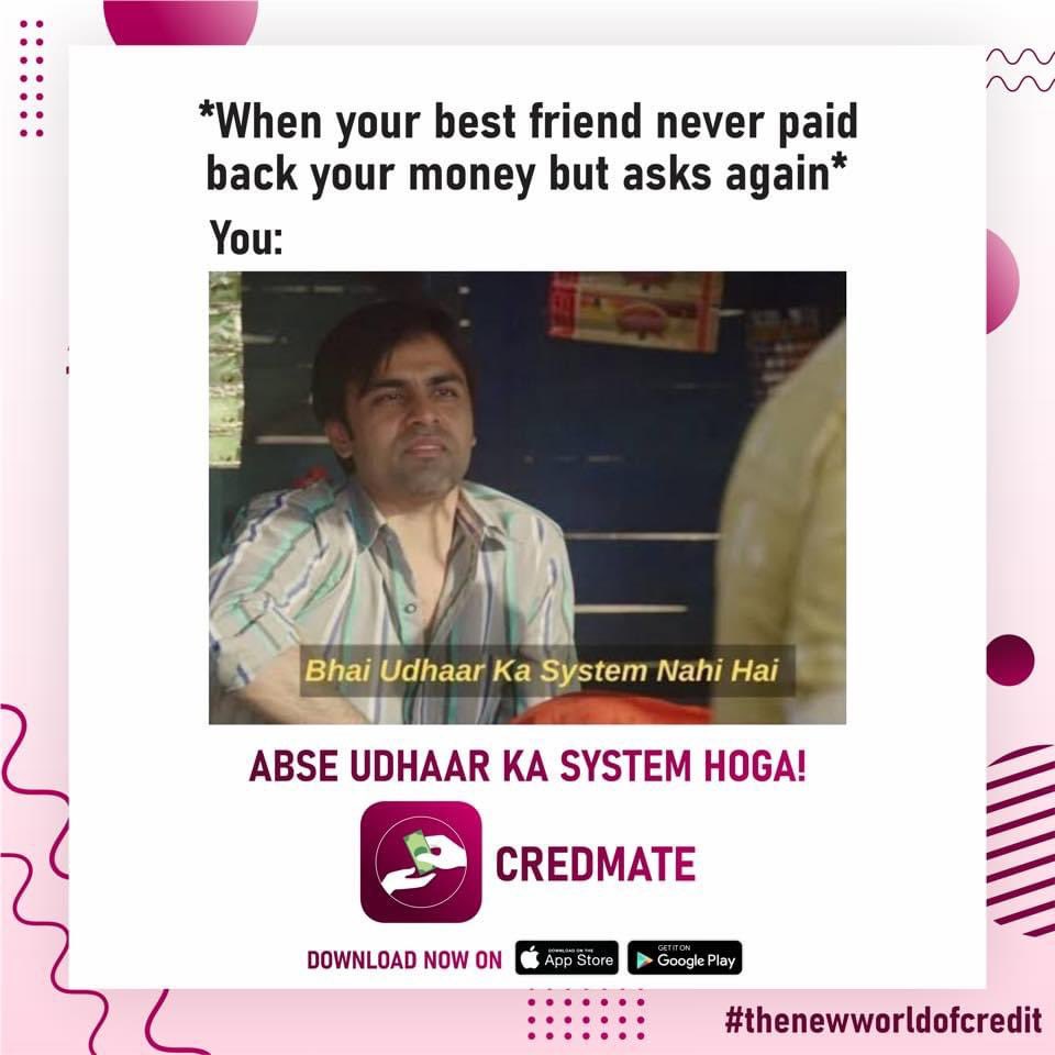 Credmate's tweet photo. Kyunki Udhaar abhi baaki hai credmate #credmateapp #udhaar #money #financialsecurity #thenewworldofcredit #safe #secure #defaulter #credit #memes #baddebt #risk #credit #debit #startup #memesdaily #justforfun #memes4ever #memeyourlife #udhaarsepehle #finance #india https://t.co/xEfHBd70ed