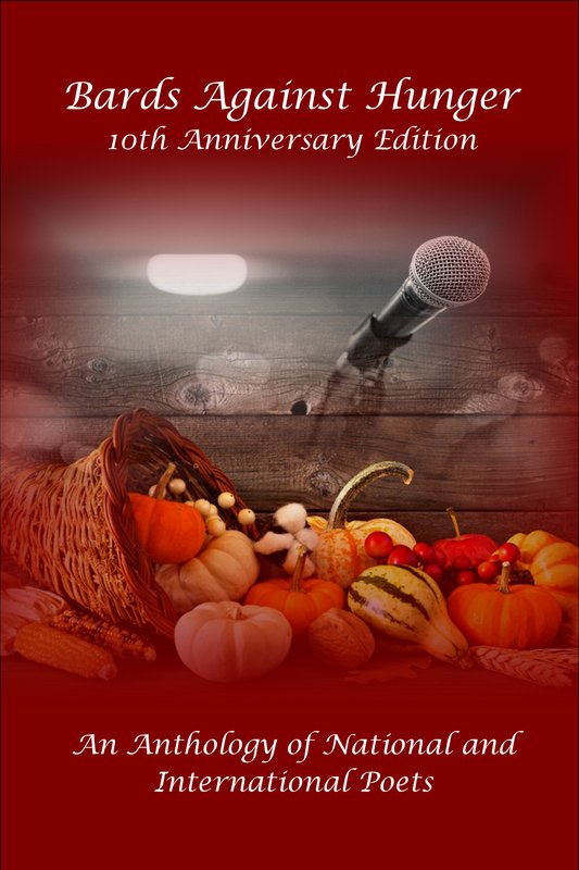 I'm thrilled my poem, 
'No One Needs To Feel Hunger' has been selected for inclusion in the '10th year anniversary Bards Against Hunger anthology.'
bardsagainsthunger.com
 
#writingcommunity #poetrycommunity #poetry #poem #iamwriting #hungerrelief #poetryreading #helpingothers