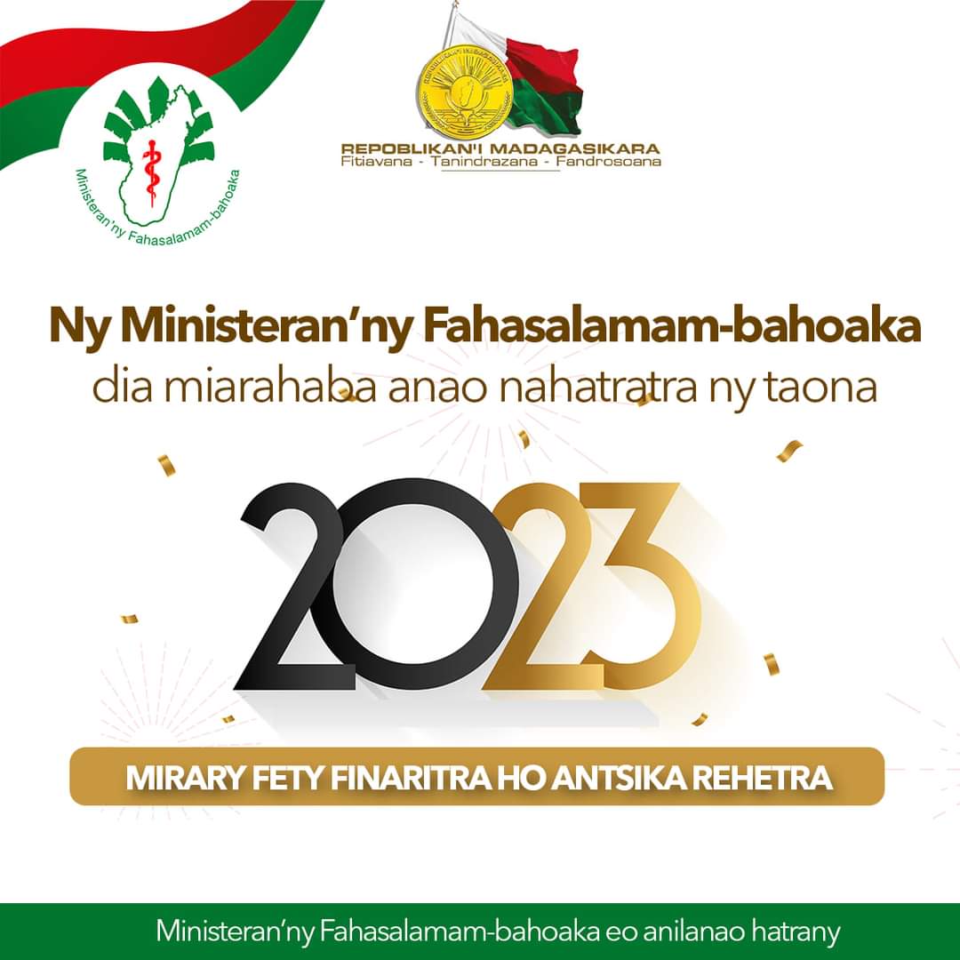 Msanp_Mada's tweet photo. Le Ministre, Professeur Zely Arivelo RANDRIAMANANTANY et la grande famille du Ministère de la Santé Publique vous adressent leurs meilleurs vœux pour la nouvelle année 2023
#Msanp #Santé_pour_Tous 
#Happy_New_year https://t.co/70uWRfGcbP