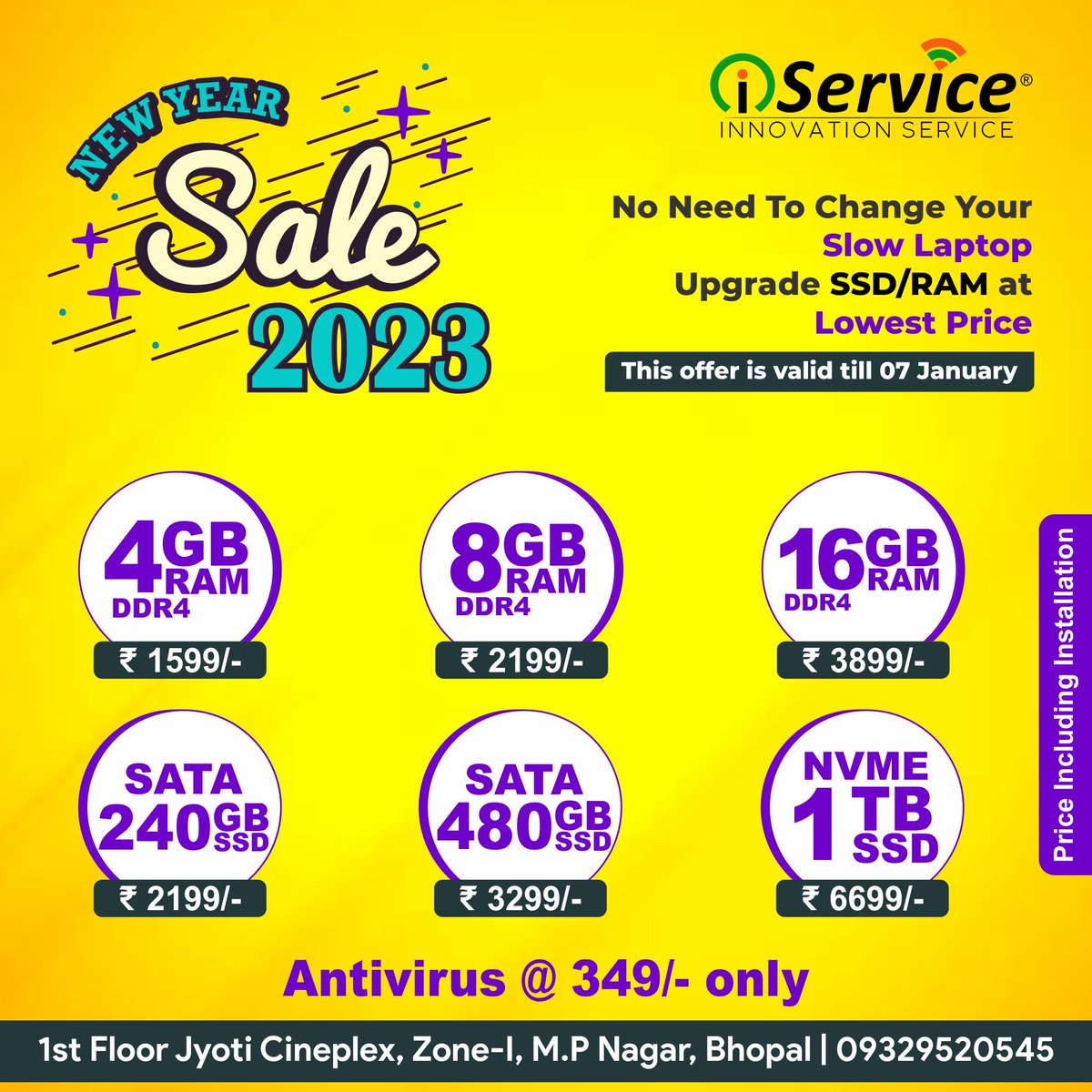 iservice_india's tweet photo. No Need To Change Your #Slow_Laptop #Upgrade SSD/RAM at Lowest #Price.
This #offer is valid till 07 January 2023

New year Offer SSD/RAM/Antivirus.

1st Floor Jyoti Cineplex, Zone-I, M.P Nagar, Bhopal | 09329520545  

#ssd #ram #antivirus #bhopal #newyearoffer #iservice https://t.co/fGFAxjKf1g