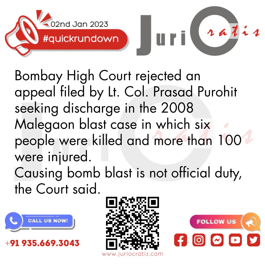 #quickrundown | Bombay High Court rejected an appeal filed by Lt. Col. #PrasadPurohit seeking discharge in the 2008 #Malegaonblastcase in which six people were killed and more than 100 were injured.
Causing bomb blast is not official duty, the Court said.

#Maharashtra #India