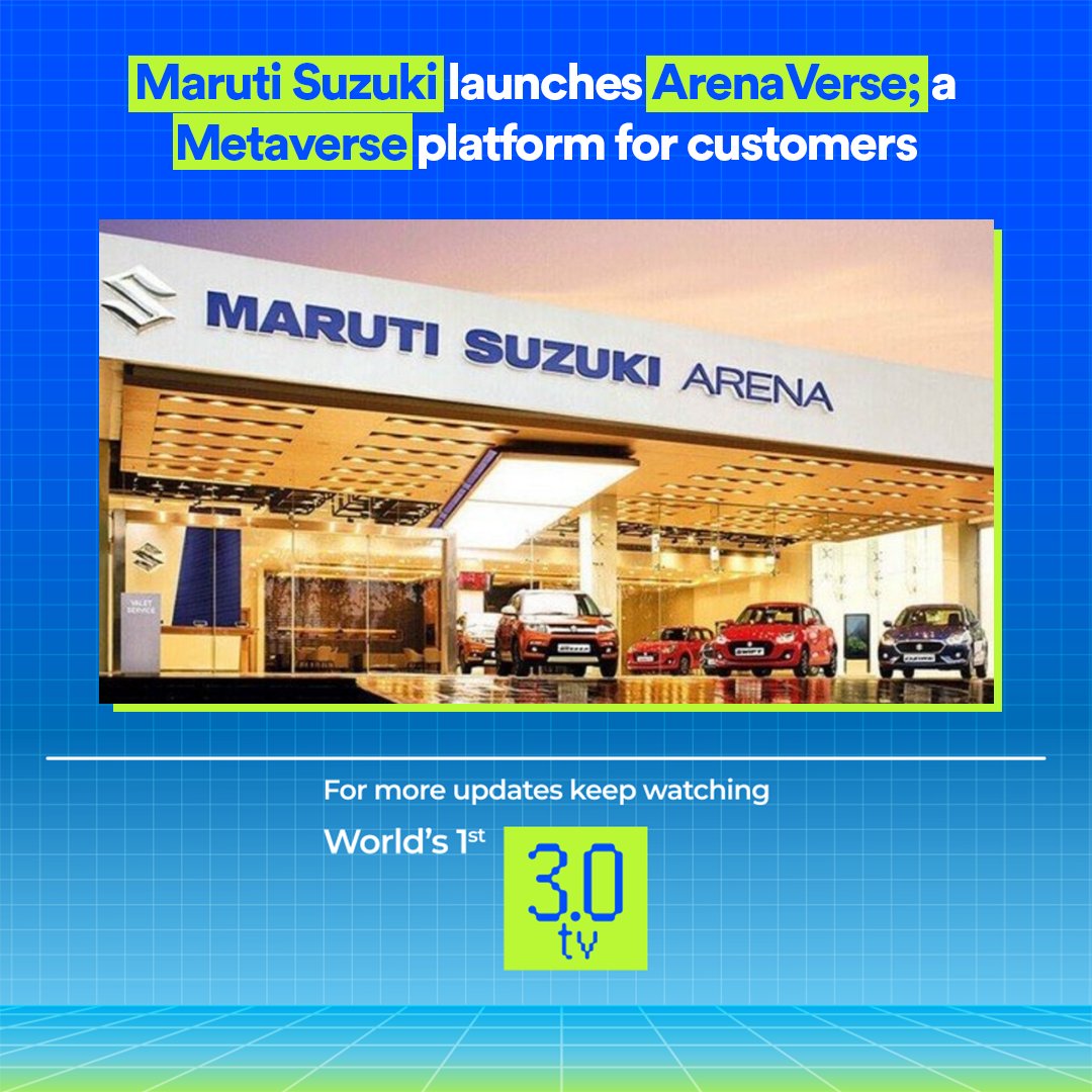reallive3tv's tweet photo. Maruti Suzuki launches ArenaVerse; a Metaverse platform for customers
.
.
Check out our YouTube channel https://t.co/brsLMuYBs1
.
.
#live3tv #3verse #MarutiSuzuki #MarutiSuzukiArena #Arenaverse #metaverse #metaversenews https://t.co/CsD11Yz7j6