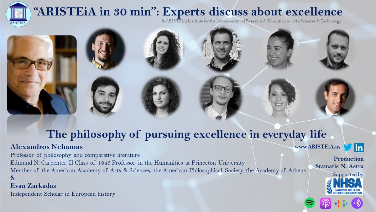 <a href="/Aristeia_US/">ARISTEiA</a> in 30' podcast: Prof. of #Philosophy A. Nehamas &amp; <a href="/EvanZarkadas/">Evangelos (Evan) Zarkadas</a>, discuss about the philosophy of pursuing excellence in everyday life. 
Listen on Spotify: bit.ly/3QbteuI
#AristeiaUS #aristeia #excellence