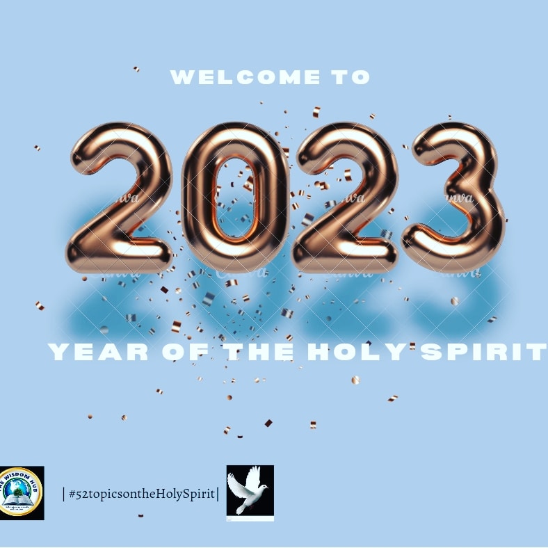 EmmanuelElakhe's tweet photo. #thewisdomhub #HappyNewYear2023 #52topicsontheHolySpirit https://t.co/Y2050eiChJ