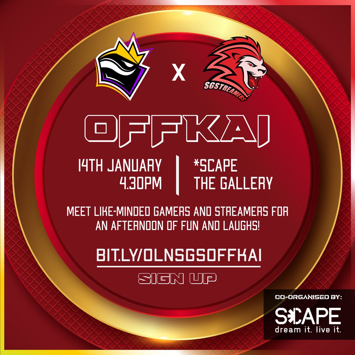 OLNSG's tweet photo. Obsidian Legion and SG Streamers would like to invite you to the first collaborative OFFKAI of 2023!

Held at SCAPE, The Gallery, the physical event will bring together streamers and gamers for an afternoon of fun and laughs!

Sign up here: https://t.co/xbfvevhpnu https://t.co/R0Iu5qOjKQ