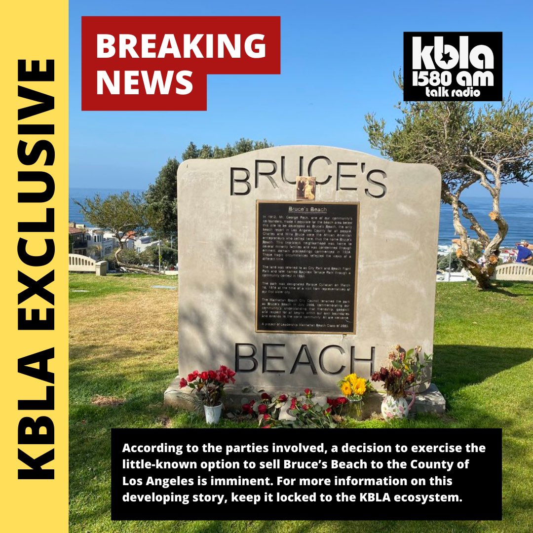 kbla1580's tweet image. BREAKING NEWS (KBLA EXCLUSIVE):

KBLA Talk 1580 has learned that the nationally celebrated Bruce’s Beach reparations case in Manhattan Beach, CA, has taken a stunning and unexpected u-turn…

#BreakingNews
#BrucesBeach
#UnapologeticallyProgressive 
#kbla1580