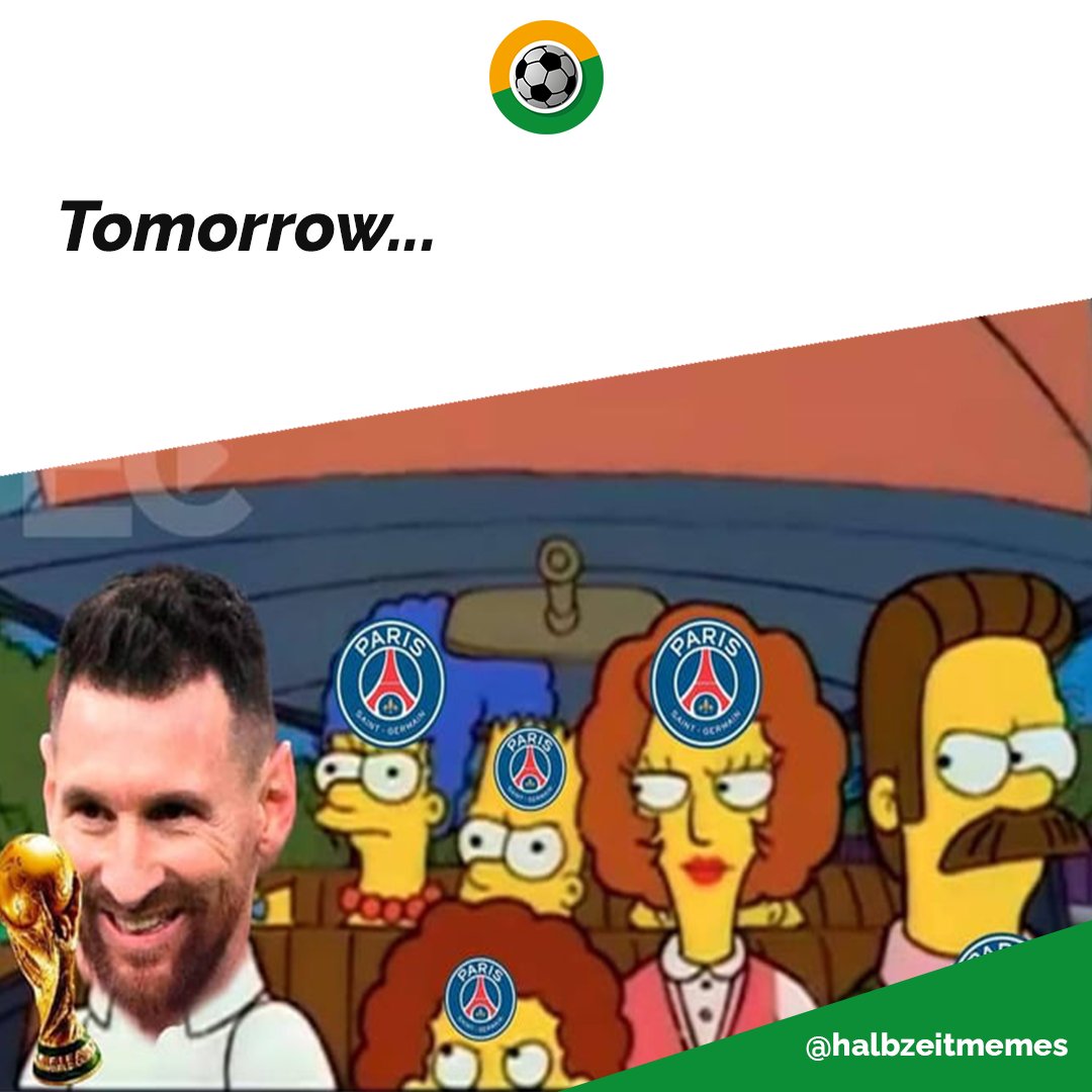 HALBZEIT_app's tweet photo. Tomorrow...
– Follow for daily content @halbzeitmemes

#soccer #fussball #soccermemes #worldcup2022 #memes #fifa #fifamemes #messi #mbappe #france #viral https://t.co/7C030r5dbL