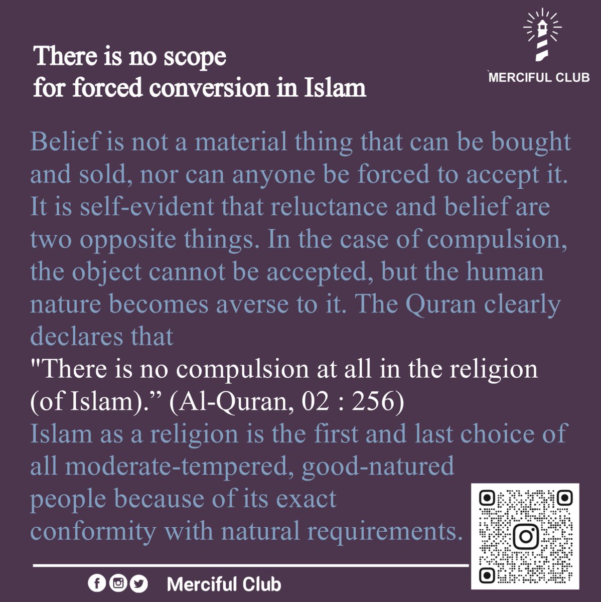 MercifulClub's tweet photo. There is no scope for forced conversion in Islam (1)
.
.
#Allah #Quran #islam #Mercifulclub #Religion https://t.co/qwzgSZxtwo