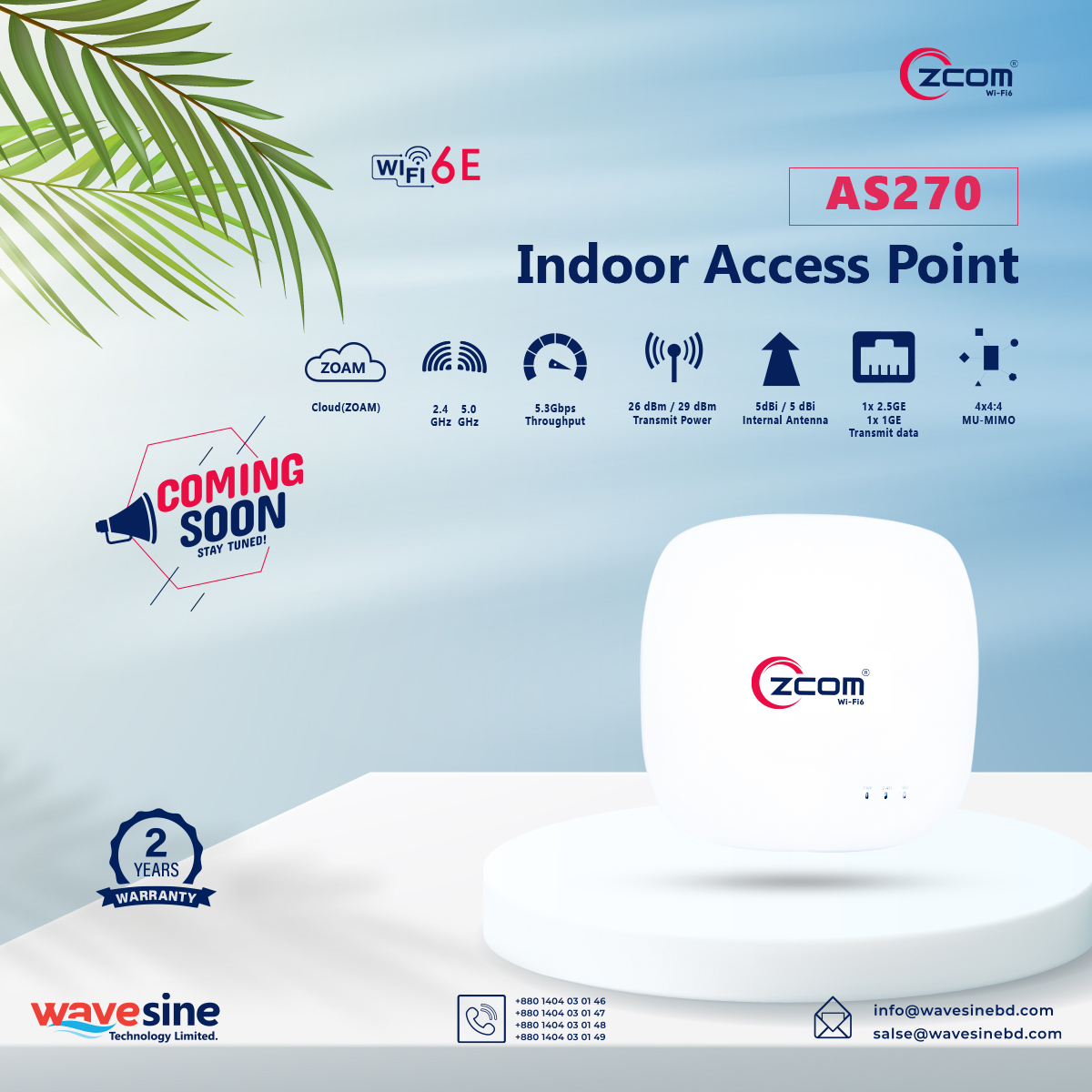 zcombd's tweet image. 𝐖𝐢𝐅𝐢-𝟔𝐄 𝐈𝐧𝐝𝐨𝐨𝐫 𝐀𝐜𝐜𝐞𝐬𝐬 𝐏𝐨𝐢𝐧𝐭, 𝐦𝐨𝐝𝐞𝐥: 𝐀𝐒𝟐𝟕𝟎 𝐜𝐨𝐦𝐢𝐧𝐠 𝐬𝐨𝐨𝐧!
#zcom #wavesine #network #WiFi #wifi6e #accesspoint