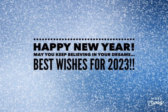 Happy New Year! Keep dreaming, keep believing, keep loving, keep moving forward with courage and faith. Always grateful that the journey continues. ❤️#HappyNewYear2023