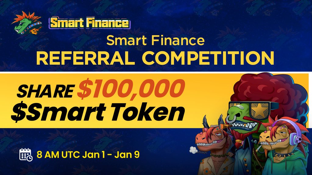 📣#SmartFinance Referral Competition

🔥We are pleased to announce a brand new Referral Competition!

📆 Campaign Time: 4 PM UTC 1 Jan, 2022 - 4 PM UTC  6th Jan
🎁Prize pool: $100,000 $SMART

Referral Campaign Details:
medium.com/@SmartFinanceN…

#NFTFi #Web3 #Airdrop #Giveaway